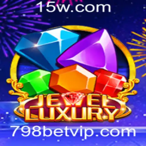 Descubra o Fascinante Mundo de JewelLuxury com 798BET