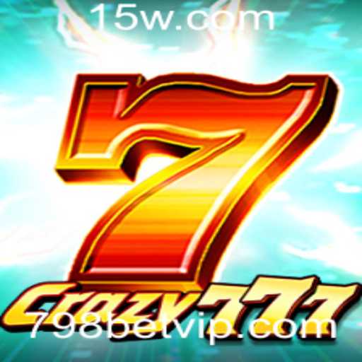 Explorando Crazy777 e a Plataforma de Jogo Online 798BET